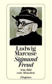 book cover of Sigmund Freud : Su visión del hombre by Ludwig Marcuse