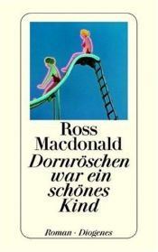 book cover of Dornröschen war ein schönes Kind by Ross Macdonald