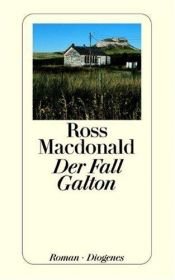 book cover of Fall Galton, Der by Ross Macdonald