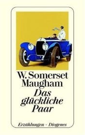 book cover of Das glückliche Paar by W. Somerset Maugham