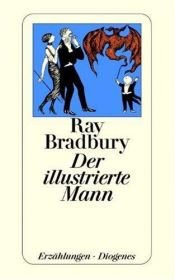 book cover of Der illustrierte Mann by Ray Bradbury
