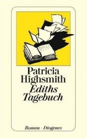 book cover of Ediths Tagebuch by Patricia Highsmith