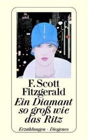 book cover of Ein Diamant, so groß wie das Ritz by F. Scott Fitzgerald