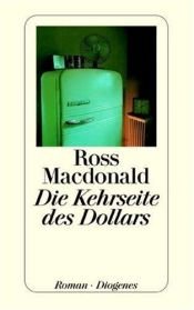 book cover of Die Kehrseite des Dollars by Ross Macdonald