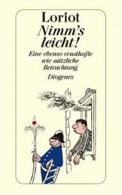 book cover of Nimm's leicht! by Loriot