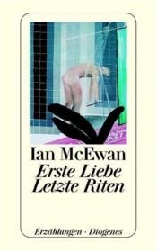 book cover of Erste Liebe, letzte Riten. Erzlg. by Ian McEwan