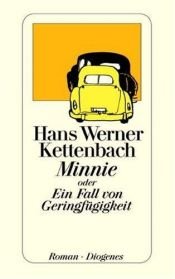 book cover of Süddeutsche Zeitung Kriminalbibliothek: Minnie: Bd 47 by Hans Werner Kettenbach
