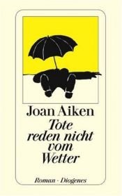 book cover of Died on a Rainy Sunday by Joan Aiken & Others