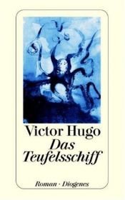 book cover of Das Teufelsschiff by Victor Hugo