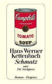 book cover of Schmatz: Oder Die Sackgasse by Hans Werner Kettenbach