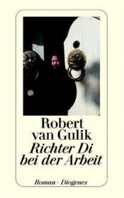 book cover of Richter Di bei der Arbeit by Robert van Gulik