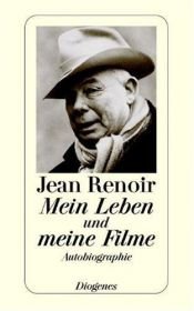 book cover of Mein Leben und meine Filme by Jean Renoir