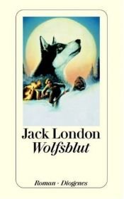 book cover of Wolfsblut by Jack London