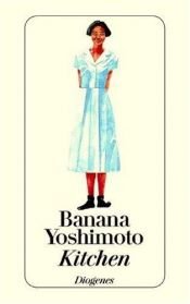 book cover of Kitchen by Banana Yoshimoto