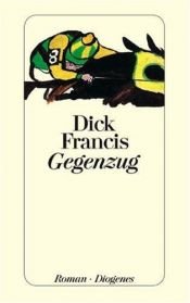 book cover of Gegenzug by Dick Francis