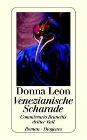 book cover of Venezianische Scharade by Donna Leon
