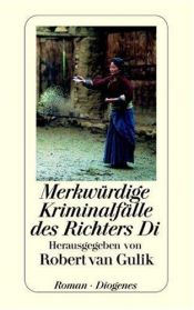 book cover of Merkwürdige Kriminalfälle des Richters Di by Robert van Gulik