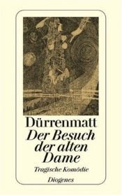 book cover of Der Besuch der alten Dame by Friedrich Dürrenmatt