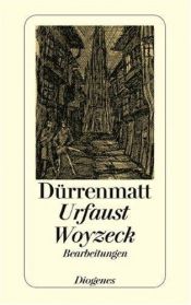 book cover of Goethes Urfaust ergänzt durch das Buch von Doktor Faustus aus dem e 1589 by Фрідріх Дюрренматт