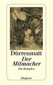 book cover of Der Mitmacher by 弗里德里希·迪倫馬特