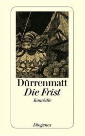 book cover of Die Frist by Friedrich Dürrenmatt