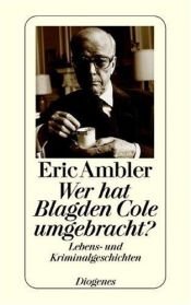book cover of The Story So Far. Memories and other fictions by Eric Ambler