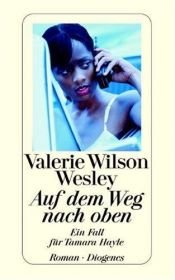 book cover of Auf dem Weg nach oben. Ein Fall für Tamara Hayle. by Valerie Wilson Wesley