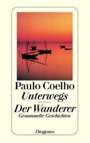 book cover of Unterwegs by Paulo Coelho