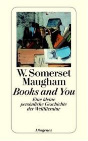 book cover of Books and You (The works of W. Somerset Maugham) by Уильям Сомерсет Моэм