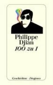 book cover of 50 Contre 1 by Philippe Djian