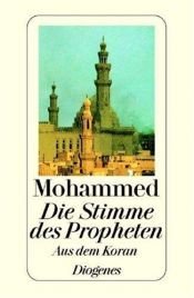 book cover of Die Stimme des Propheten : aus dem Koran by Wolfgang Kraus