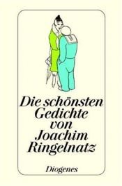 book cover of schönsten Gedichte von Joachim Ringelnatz, Die by Joachim Ringelnatz