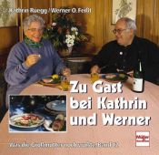 book cover of Was die Grossmutter noch wusste 12. Zu Gast bei Kathrin und Werner by Kathrin Rüegg