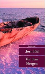 book cover of Vor dem Morgen by Riel Jorn