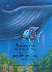 book cover of Rainbow fish and the big blue whale by Marcus Pfister