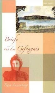 book cover of Ich umarme Sie in großer Sehnsucht: Briefe aus dem Gefängnis 1915 bis 1918 by Rosa Luxemburg
