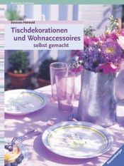 book cover of Tischdekorationen und Accessoires selbst gemacht by Susanne Helmold
