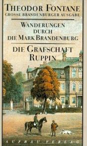 book cover of Wanderungen durch die Mark Brandenburg: Die Grafschaft Ruppin by Theodor Fontane