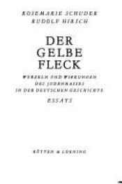 book cover of Der Gelbe Fleck by Rosemarie Schuder