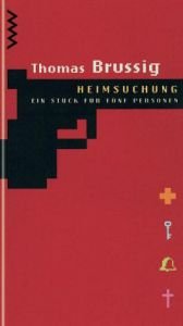 book cover of Heimsuchung: ein Schauspiel für fünf Personen by Thomas Brussig