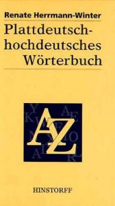book cover of Kleines plattdeutsches Wterbuch f den mecklenburgisch-vorpommerschen Sprachraum by Renate Herrmann-Winter