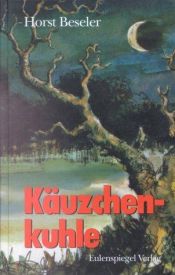 book cover of Käuzchenkuhle by Horst Beseler