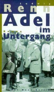 book cover of Adel im Untergang by Ludwig Renn