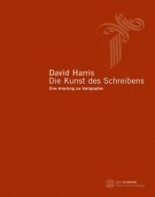 book cover of Die Kunst des Schreibens by David Harris