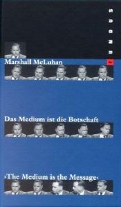 book cover of Das Medium ist die Botschaft by Jerome Agel|Marshall McLuhan