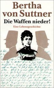 book cover of Die Waffen nieder! by Bertha von Suttner