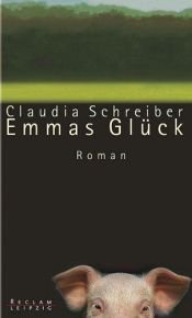 book cover of Emma's geluk by Claudia Schreiber