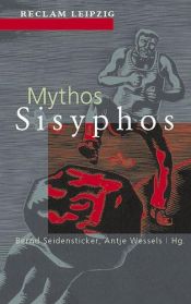 book cover of Mythos Sisyphos : Texte von Homer bis Günter Kunert by Homero