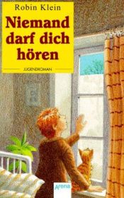 book cover of Niemand darf dich hören by Robin Klein