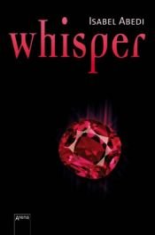 book cover of Whisper. Jugendroman by Isabel Abedi